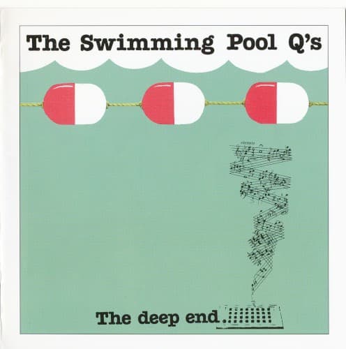 SWIMMING POOL Q'S, THE - THE DEEP END