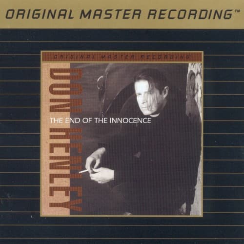 HENLEY, DON - THE END OF THE INNOCENCE (MFSL)