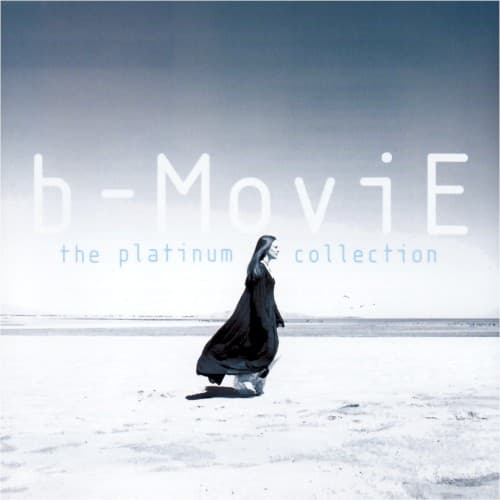 B-MOVIE - THE PLATINUM COLLECTION