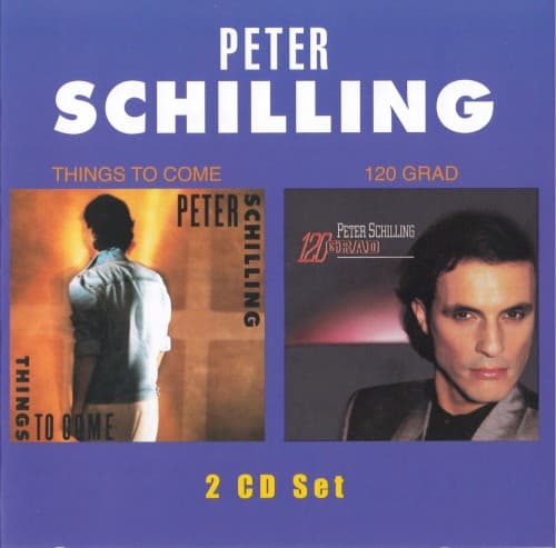 SCHILLING, PETER - THINGS TO COME / 120 GRAD