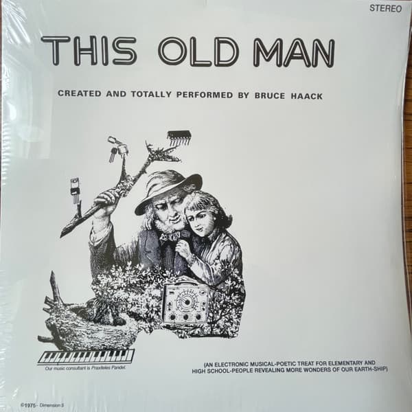 HAACK, BRUCE - THIS OLD MAN (ELECTRO-CLEAR)
