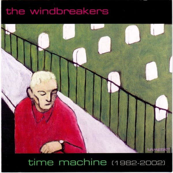 WINDBREAKERS - TIME MACHINE: 1982-2002