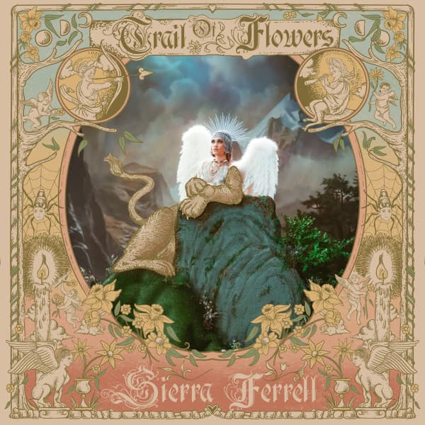 FERRELL, SIERRA - TRAIL OF FLOWERS