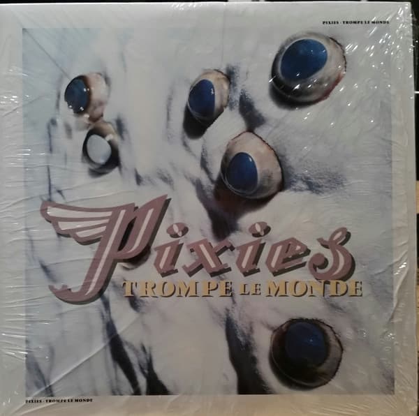 PIXIES - TROMPE LE MONDE (REIS)
