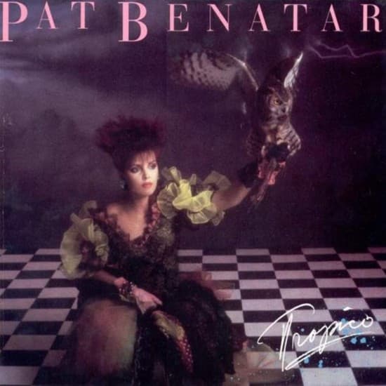 BENATAR, PAT - TROPICO