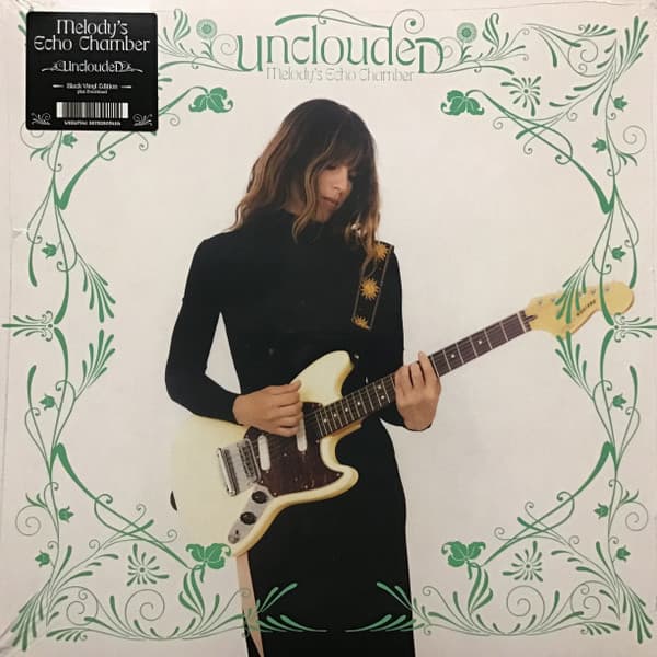 MELODY'S ECHO CHAMBER - UNCLOUDED