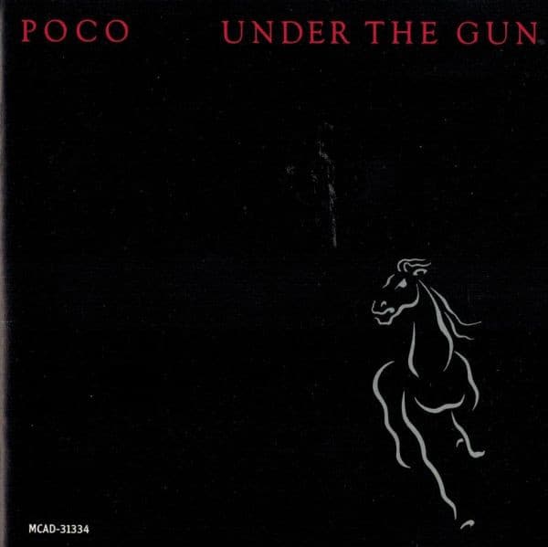 POCO - UNDER THE GUN