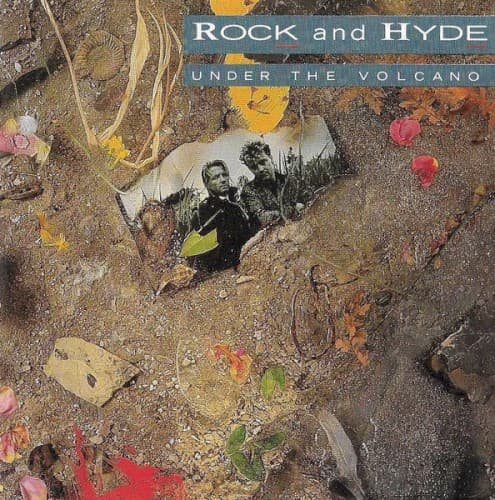 ROCK AND HYDE - UNDER THE VOLCANO