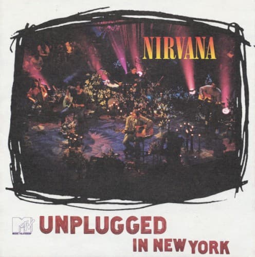 NIRVANA - UNPLUGGED IN NEW YORK