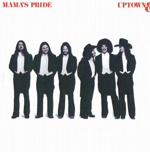MAMA'S PRIDE - UPTOWN & LOWDOWN