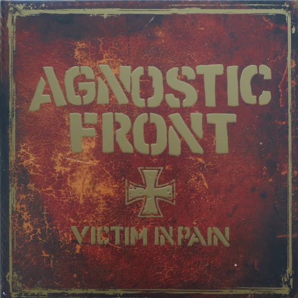 AGNOSTIC FRONT - VICTIM IN PAIN (LTD)
