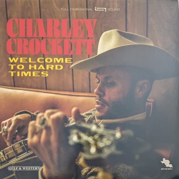 CROCKETT,CHARLEY - WELCOME TO HARD TIMES