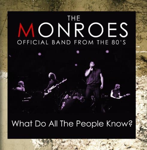 MONROES, THE - WHAT DO ALL THE PEOPLE KNOW?