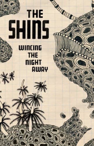 SHINS - WINCING THE NIGHT AWAY