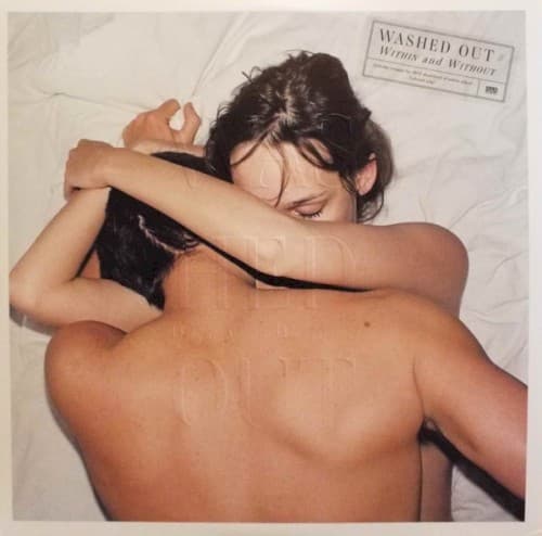 WASHED OUT - WITHIN & WITHOUT