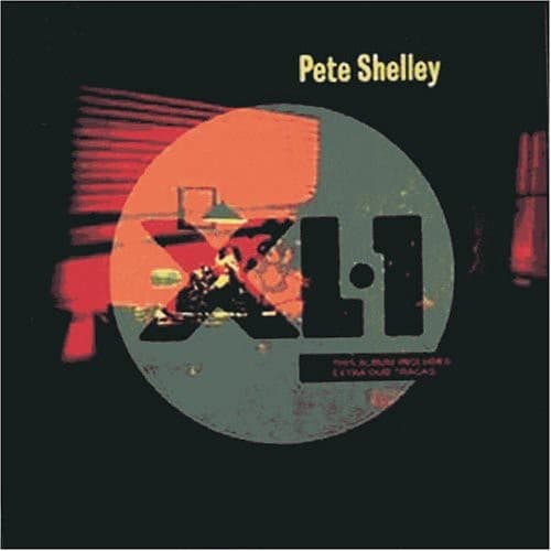 SHELLEY,PETE - XL1 (BONUS TRACKS) (ENG) (RMST)