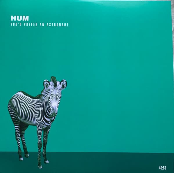 HUM - YOU'D PREFER AN ASTRONAUT