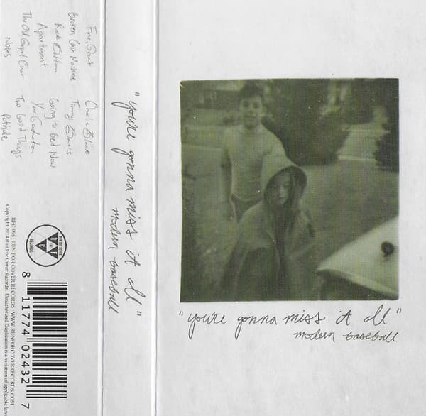 MODERN BASEBALL - YOU'RE GONNA MISS IT ALL