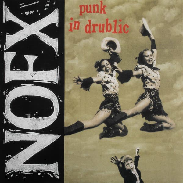 NOFX - PUNK IN DRUBLIC (20TH ANNIVERSARY REISSUE) (ANIV)