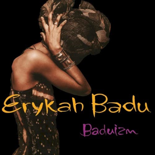 BADU,ERYKAH - BADUIZM