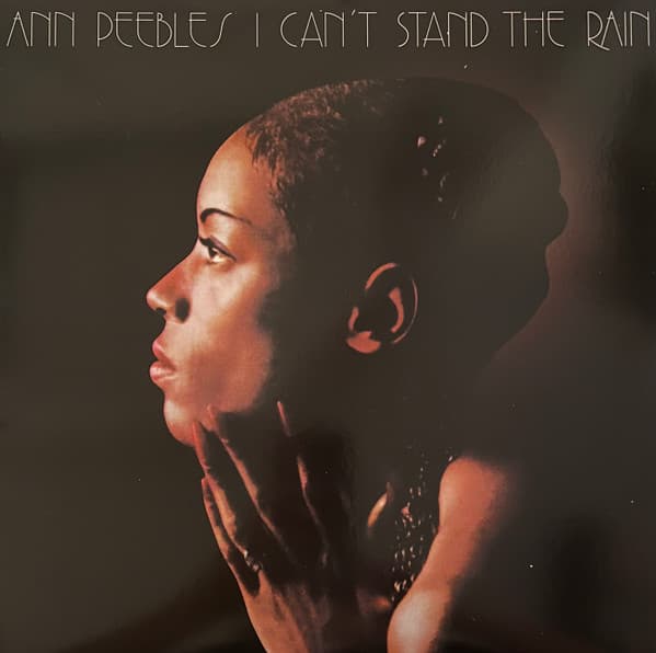 PEEBLES,ANN - I CAN'T STAND THE RAIN