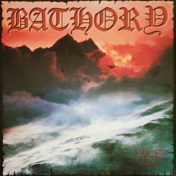 BATHORY - TWILIGHT OF THE GODS