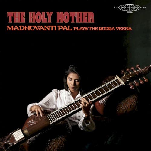 PAL, MADHUVANTI - THE HOLY MOTHER