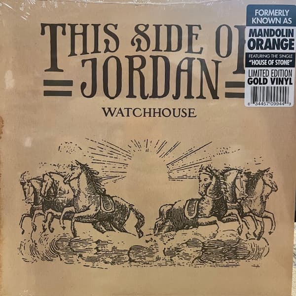 WATCHHOUSE - THIS SIDE OF JORDAN (GOLD)