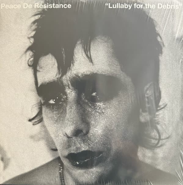 PEACE DE RESISTANCE - LULLABY FOR THE DEBRIS