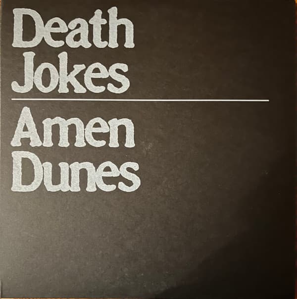 AMEN DUNES - DEATH JOKES (LOSER)