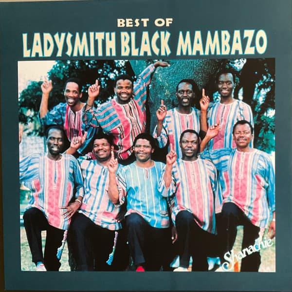 LADYSMITH BLACK MAMBAZO - BEST OF LADYSMITH BLACK MAMBAZO