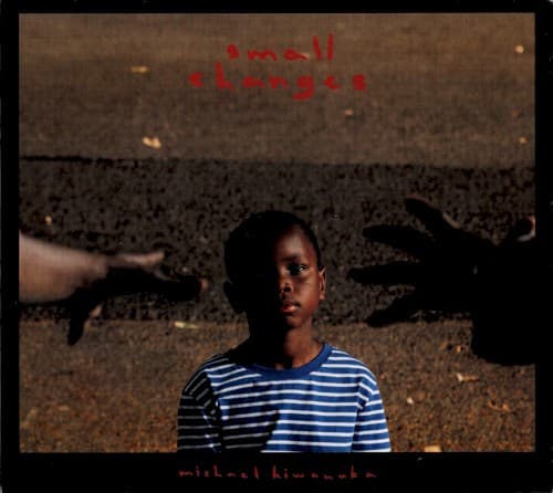 KIWANUKA,MICHAEL - SMALL CHANGES