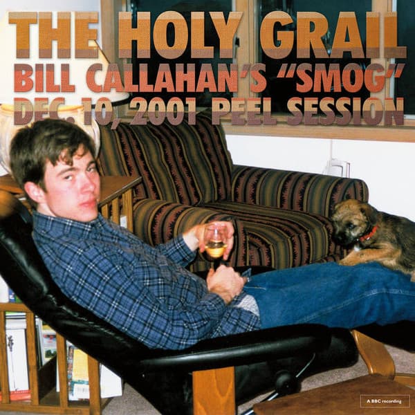 CALLAHAN,BILL - HOLY GRAIL: BILL CALLAHAN'S SMOG DEC. 10,2001