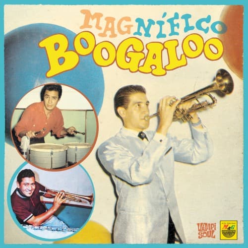 MAGNIFICO BOOGALOO / VARIOUS - MAGNIFICO BOOGALOO / VARIOUS