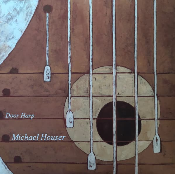 HOUSER, MICHAEL - DOOR HARP