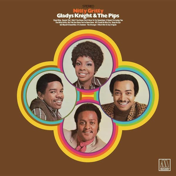 KNIGHT, GLADYS & THE PIPS - NITTY GRITTY