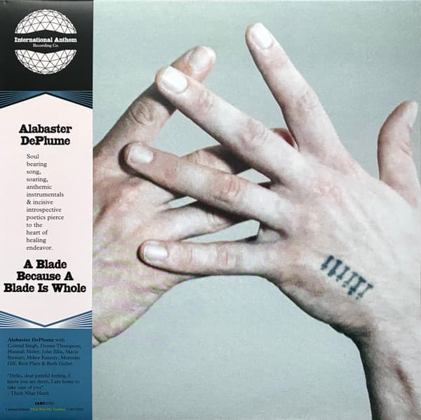 DEPLUME,ALABASTER - BLADE BECAUSE A BLADE IS WHOLE (COLV)