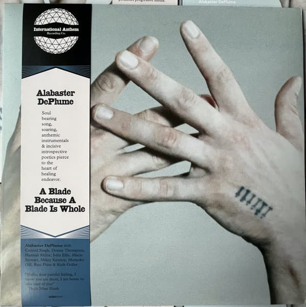 DEPLUME,ALABASTER - BLADE BECAUSE A BLADE IS WHOLE