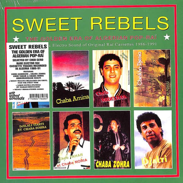 SWEET REBELS: GOLDEN ERA OF ALGERIAN POP-RAI / VAR - SWEET REBELS: GOLDEN ERA OF ALGERIAN POP-RAI / VAR