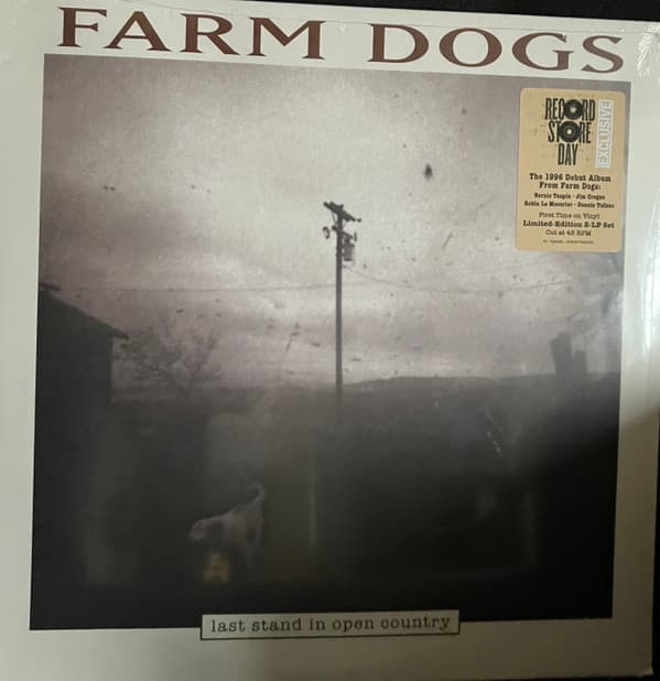 FARM DOGS - LAST STAND IN OPEN COUNTRY
