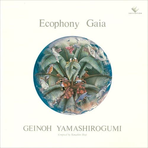 GEINOH YAMASHIROGUMI - ECOPHONY GAIA (2PK)