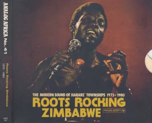 VARIOUS ARTISTS - ROOTS ROCKING ZIMBABWE: MODERN SOUND OF HARARE TOWNSHIPS 1975-1980