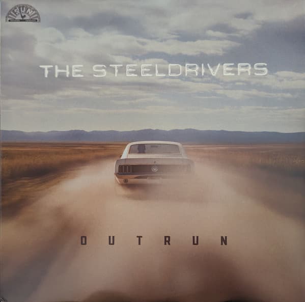 STEELDRIVERS, THE - OUTRUN (WHISKEY BROWN)