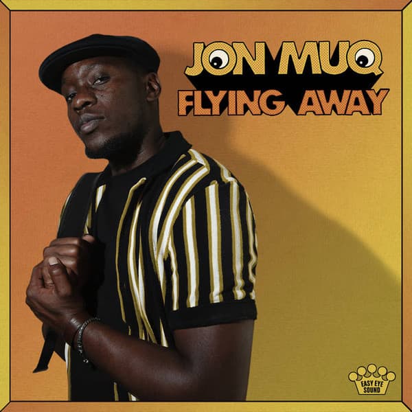 MUQ, JON - FLYING AWAY