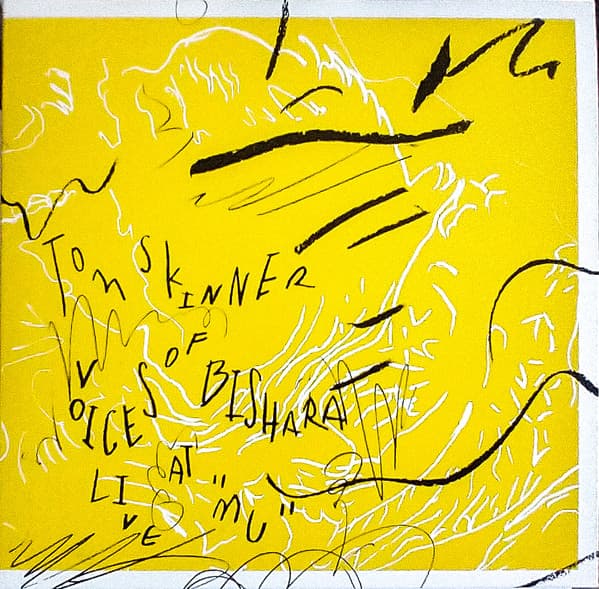 SKINNER, TOM - VOICES OF BISHARA LIVE AT "MU"