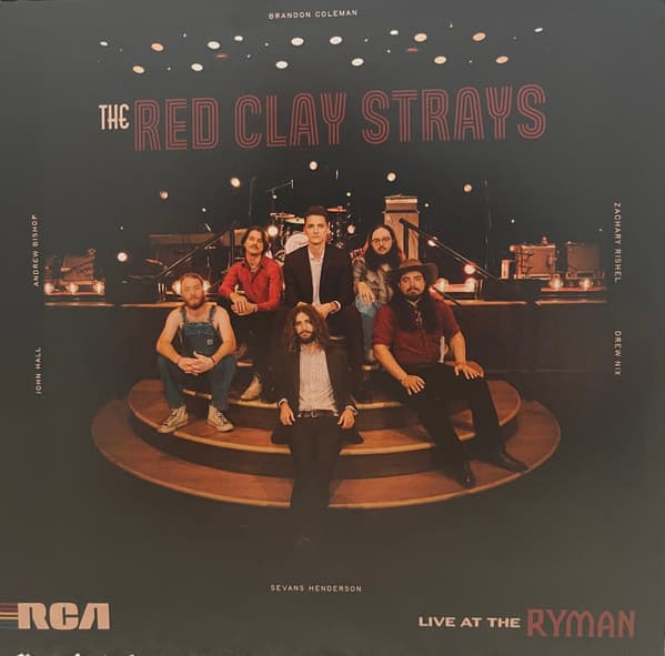 RED CLAY STRAYS, THE - LIVE AT THE RYMAN