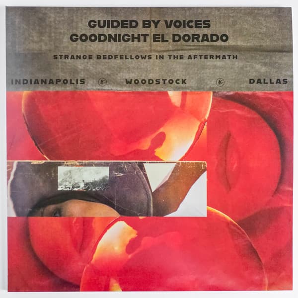 GUIDED BY VOICES - GOODNIGHT EL DORADO
