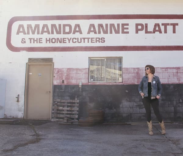 PLATT,AMANDA ANNE - AMANDA ANNE PLATT & THE HONEYCUTTERS