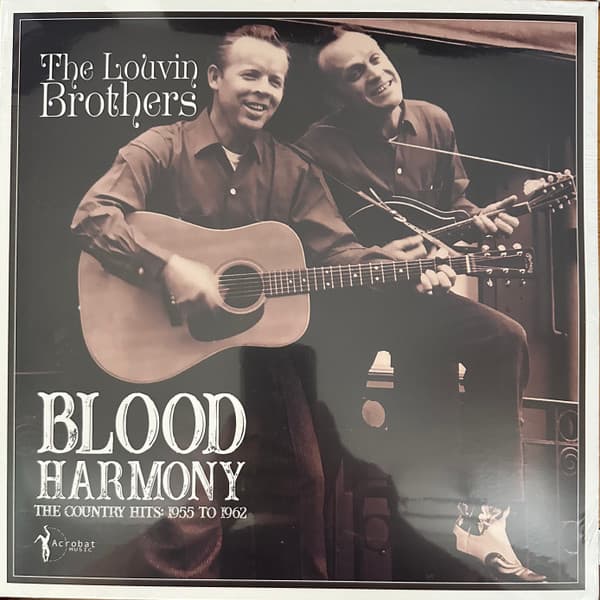 LOUVIN BROTHERS, THE - BLOOD HARMONY: THE COUNTRY HITS 1955-1962
