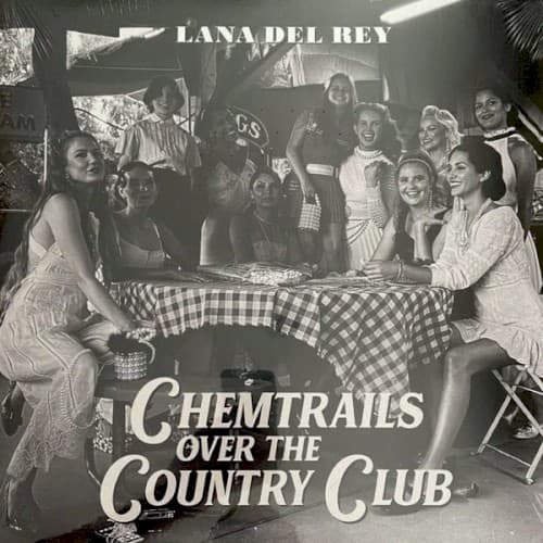 DEL REY,LANA - CHEMTRAILS OVER THE COUNTRY CLUB